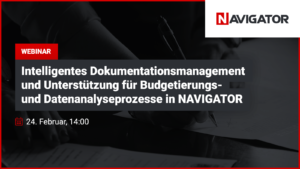 Intelligentes Dokumentationsmanagement und Unterstützung für Budgetierungs- und Datenanalyseprozesse in NAVIGATOR | Blog Archman