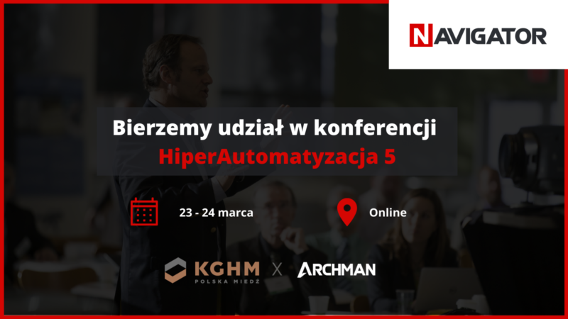Bierzemy udział w konferencji HiperAutomatyzacja 5 Archman